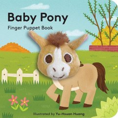 Baby Pony: Finger Puppet Book - Huang, Yu-Hsuan