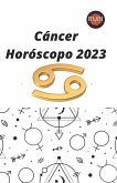 Cáncer Horóscopo 2023