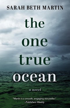 The One True Ocean - Martin, Sarah Beth