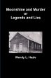 Moonshine and Murder or Legends and Lies - Bild 1