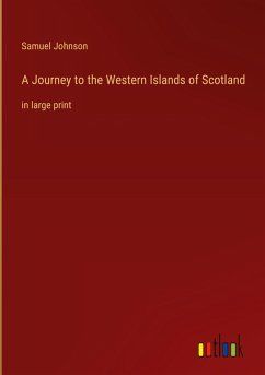 A Journey to the Western Islands of Scotland