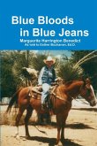 Blue Bloods in Blue Jeans Blue Bloods in Blue Jeans