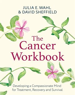 The Cancer Workbook - Sheffield, David; Wahl, Julia