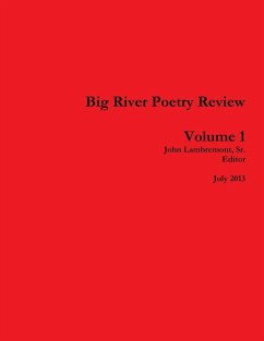 Big River Poetry Review Volume 1 - Lambremont, John