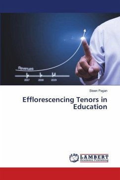 Efflorescencing Tenors in Education