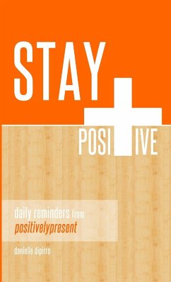 Stay Positive - Dipirro, Danielle