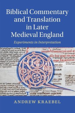 Biblical Commentary and Translation in Later Medieval England - Kraebel, Andrew (Trinity University, Texas)