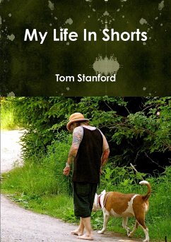 My Life In Shorts - Stanford, Tom