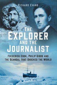 The Explorer and the Journalist - Evans, Richard