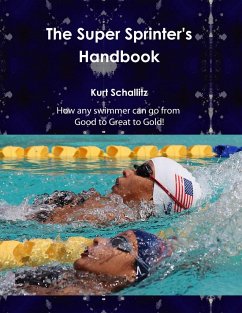 The Super Sprinter's Handbook - Schallitz, Kurt