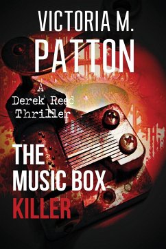 The Music Box Killer - Patton, Victoria M.