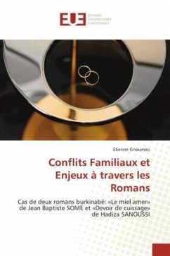 Conflits Familiaux et Enjeux à travers les Romans - Gnoumou, Etienne