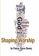 Shaping Worship - 70 Devotions For... - Bild 1