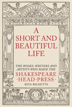 A Short and Beautiful Life - Ricketts, Rita