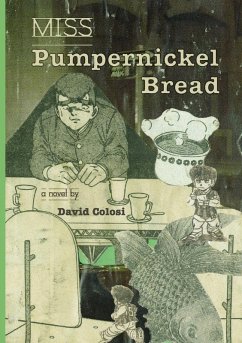 Cover Miss Pumpernickel Bread