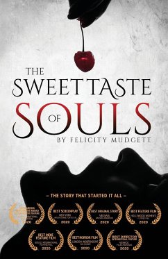 The Sweet Taste of Souls - Mudgett, Felicity