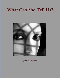 What Can She Tell Us - Cosgrove, Julie B