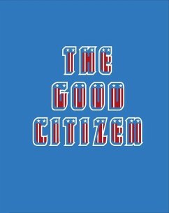 The Good Citizen - Rasmussen, Ben