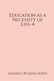 Education as a Necessity of Life-4