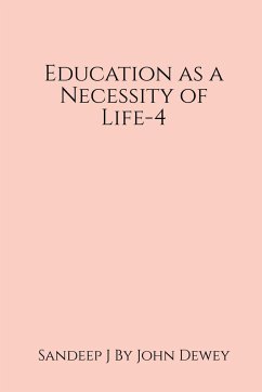 Education as a Necessity of Life-4 - J, Sandeep