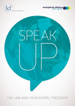 Speak Up - Alliance, Evangelical; Christian Fellowship, Lawyers'