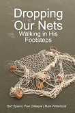 Dropping Our Nets