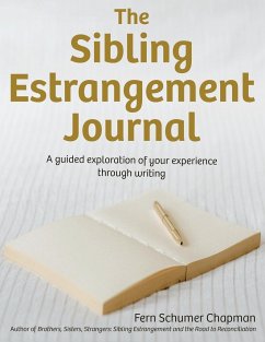 The Sibling Estrangement Journal - Schumer Chapman, Fern