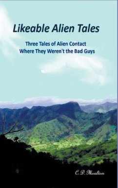 Likeable Alien Tales - Moulton, C. D.