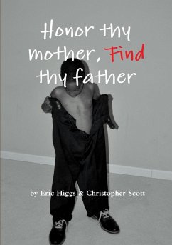 Cover Honor thy mother, FIND thy father
