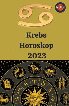 Krebs Horoskop 2023 - Astrologa, Rubi