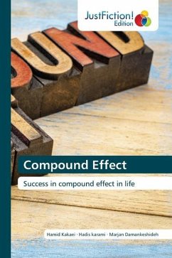 Compound Effect - Kakaei, Hamid;karami, Hadis;Damankeshideh, Marjan