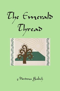 The Emerald Thread - Babich, Mordena