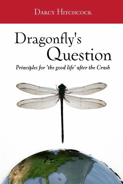 The Dragonfly's Question - Hitchcock, Darcy