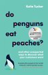Do Penguins Eat Peaches? - Bild 1