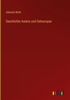 Geschichte Asiens und Osteuropas