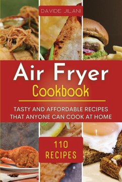 Air Fryer Cookbook - Jilani, Davide