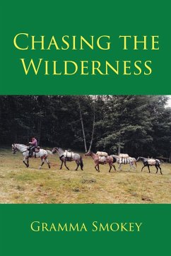 Chasing the Wilderness