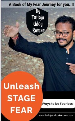 Unleash Stage Fear - Udaykumar, Talloju