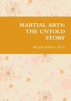 MARTIAL ARTS - Kibicho, Ph. D. Wanjohi