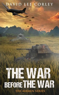 The War Before The War - Corley, David Lee