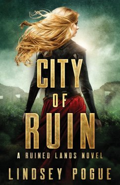 City of Ruin - Pogue, Lindsey