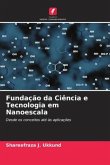Fundação da Ciência e Tecnologia em Nanoescala