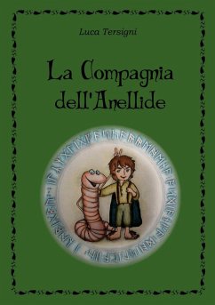 La Compagnia dell'Anellide - Tersigni, Luca