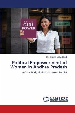 Political Empowerment of Women in Andhra Pradesh - Gandi, Dr. Swarna Latha