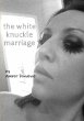 The White Knuckle Marriage - Bild 1