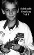Spiritually Speaking Vol. I - Bild 1