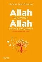 Allah Var Diyorsan Allah Yokmus Gibi Yasama - Salim Öztoksoy, Mehmet