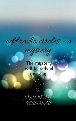 ODD RADIO CIRCLES - A MYSTERY - Biswas, Nandita