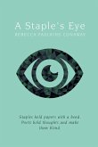 A Staple's Eye