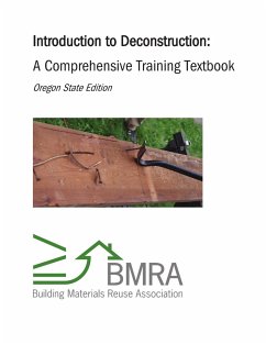 Introduction to Deconstruction - Textbook (Oregon State Edition) - Building Materials Reuse Association